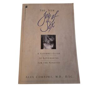 The new joy of sex by Alex Comfort M.D. D.S.C. - pocket books non fiction - isbn